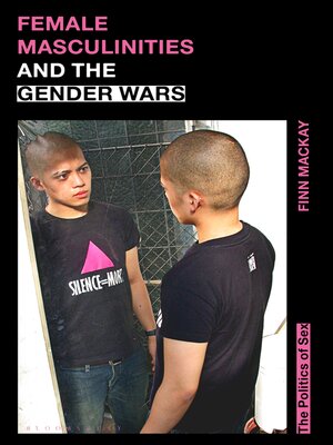 cover image of Female Masculinities and the Gender Wars